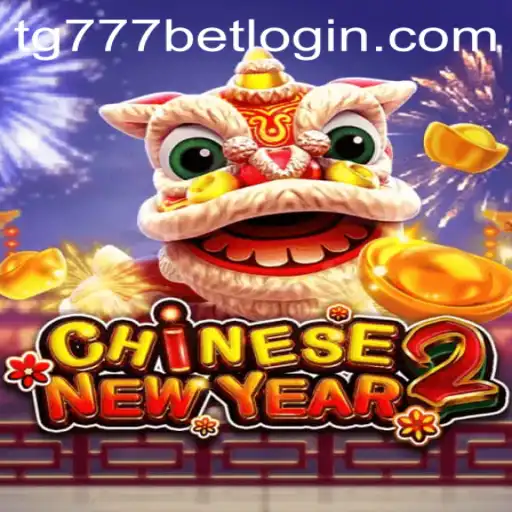 Exploring the Exciting World of CHINESENEWYEAR2 and tg777 bet login